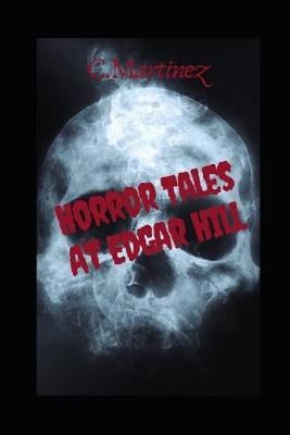 Book cover for Horror tales of edgar hill