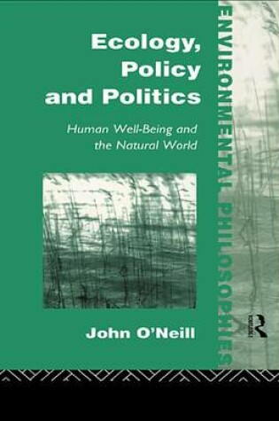 Cover of Ecology, Policy and Politics