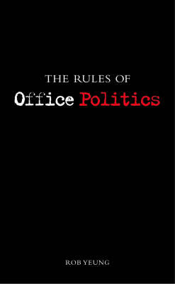 Book cover for The Rules of Office Politics