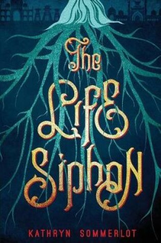 Cover of The Life Siphon