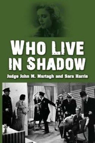 Cover of Who Live in Shadow