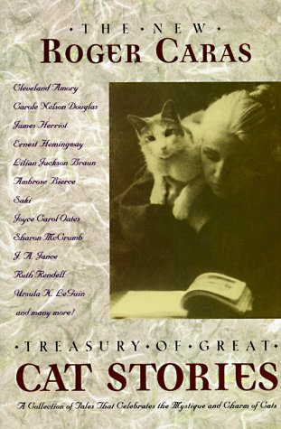 Book cover for The New Roger Caras Treasury of Great Cat Stories