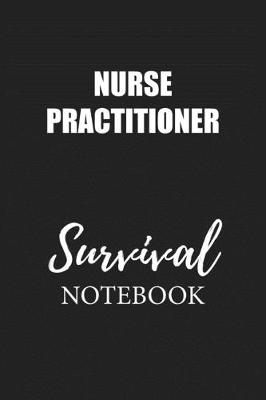 Book cover for Nurse Practitioner Survival Notebook