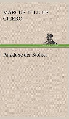 Book cover for Paradoxe Der Stoiker