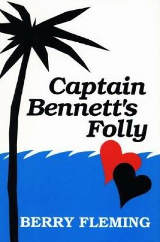 Cover of Captain Bennett's Folly