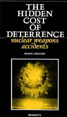 Book cover for The Hidden Cost of Deterrence