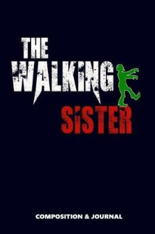 Cover of The Walking Sister