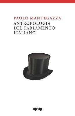 Book cover for Antropologia del Parlamento Italiano