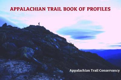 Book cover for Appalachian Trail Book of Profiles