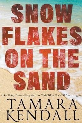 Book cover for Snowflakes on the Sand