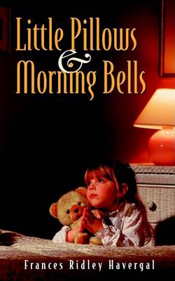 Book cover for Little Pillows and Morning Bells