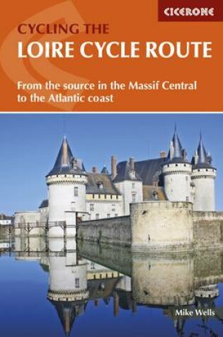 Cover of The Loire Cycle Route