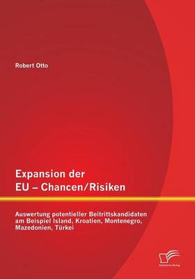 Book cover for Expansion der EU - Chancen / Risiken