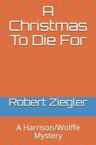 Cover of A Christmas to Die for