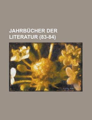 Book cover for Jahrbucher Der Literatur (83-84 )