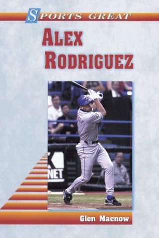 Book cover for Sports Great, Alex Rodriguez