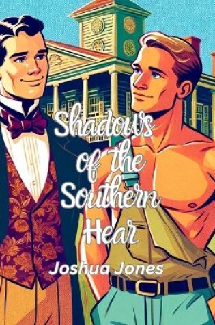 Cover of Shadows of the Southern Heart