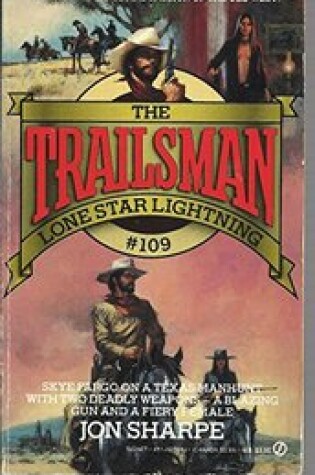 Cover of Sharpe Jon : Trailsman 109: Lone Star Lightning