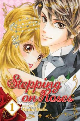 Book cover for Stepping on Roses, Vol. 1
