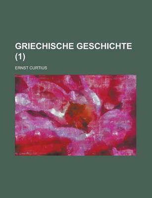 Book cover for Griechische Geschichte (1 )