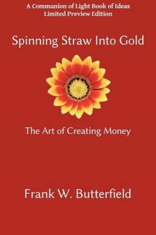 Cover of Spinning Straw Into Gold