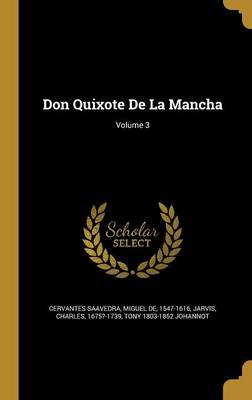 Book cover for Don Quixote de La Mancha; Volume 3