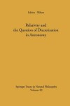 Book cover for Relativity and the Question of Discretization in Astronomy