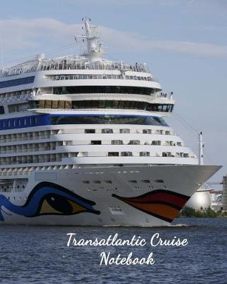 Book cover for Transatlantic Cruise Notebook