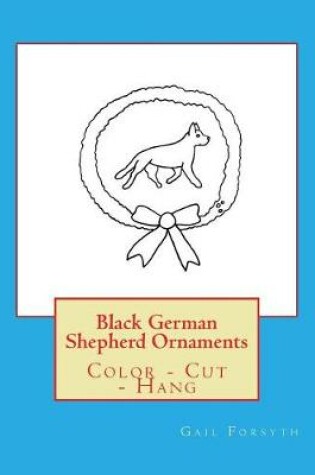 Cover of Black German Shepherd Ornaments