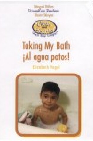 Cover of Taking My Bath / ¡Al Agua Patos!