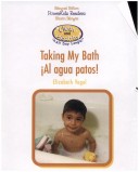 Book cover for Taking My Bath / ¡Al Agua Patos!