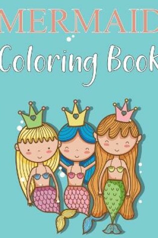 Cover of Mermaid Coloring Book