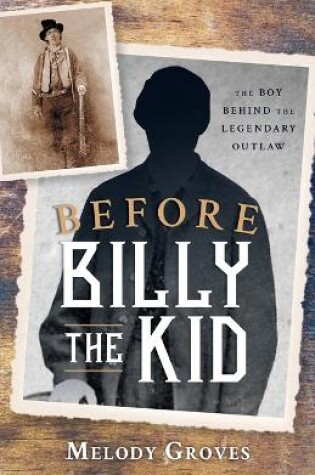 Cover of Before Billy the Kid