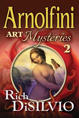 Book cover for Arnolfini Art Mysteries 2