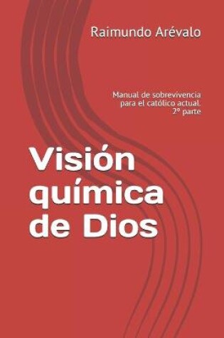 Cover of Vision quimica de Dios
