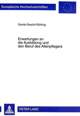 Cover of Erwartungen an Die Ausbildung Und Den Beruf Des Altenpflegers