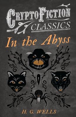 Book cover for In the Abyss (Cryptofiction Classics)