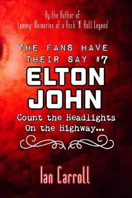 Book cover for The Fans Have Their Say #7 Elton John