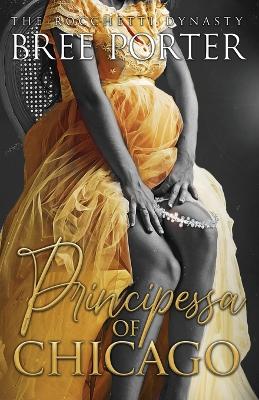 Book cover for Principessa of Chicago