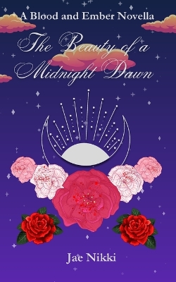 Book cover for The Beauty of a Midnight Dawn