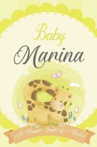 Cover of Baby Marina A Simple Book of Firsts