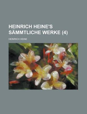 Book cover for Heinrich Heine's Sammtliche Werke (4)