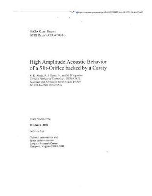 Book cover for High Amplitude Acoustic Behavior of a Slit-Orifice Backed by a Cavity