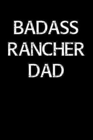 Cover of Badass Rancher Dad