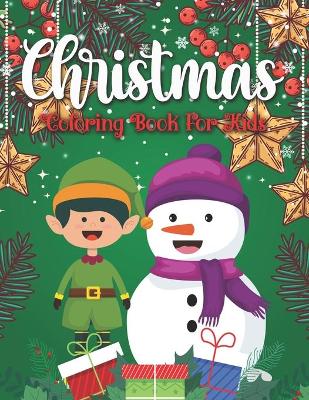 Book cover for Christmas Coloring For kids