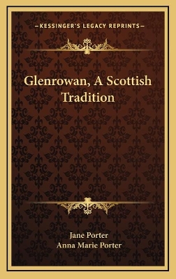 Book cover for Glenrowan, A Scottish Tradition