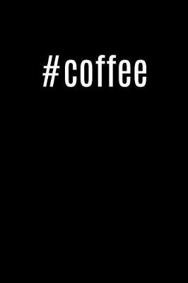 Cover of #Coffee