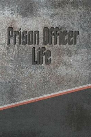 Cover of Prison Officer Life