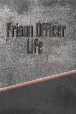 Book cover for Prison Officer Life