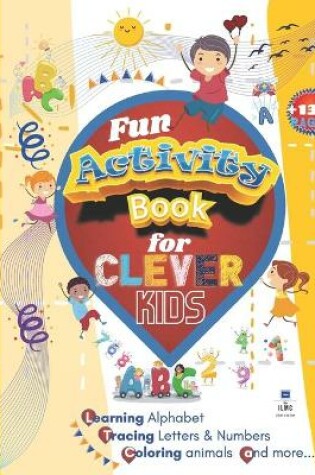 Cover of Fun Activity Book for CLEVER KIDS